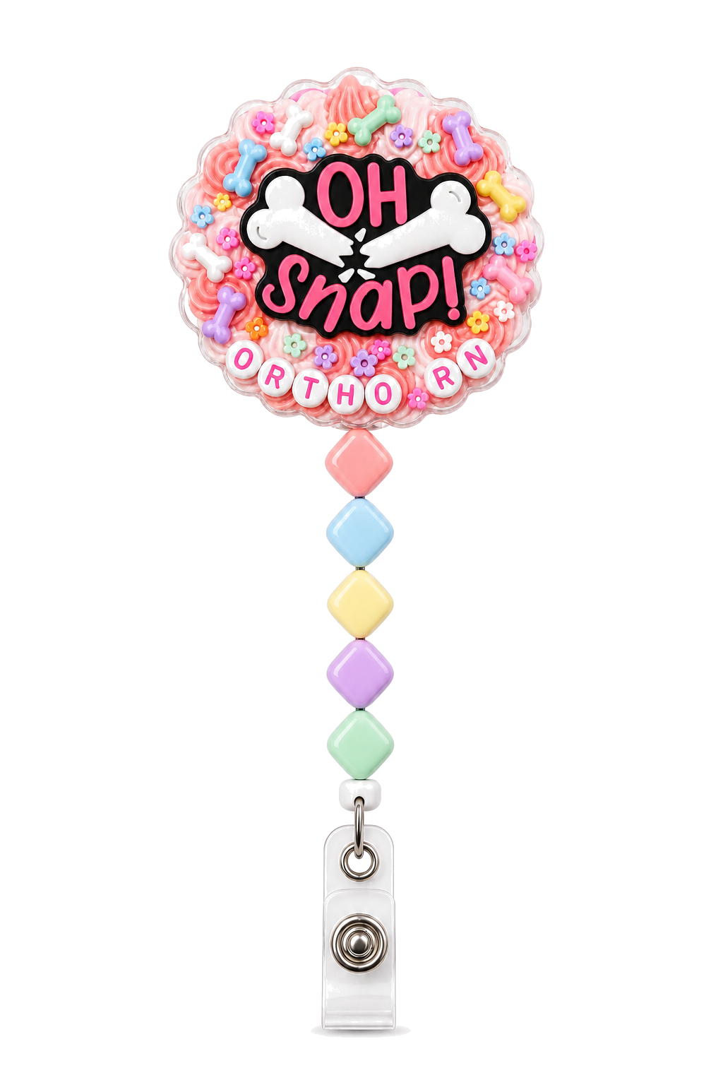 OH SNAP ORTHO RN decoden cream badge reel with broken bone charm, colorful bones, flowers and pastel square beads on a pure white background